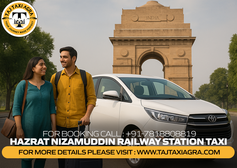 Taxi Services At Hazrat Nizamuddin Railway Station
