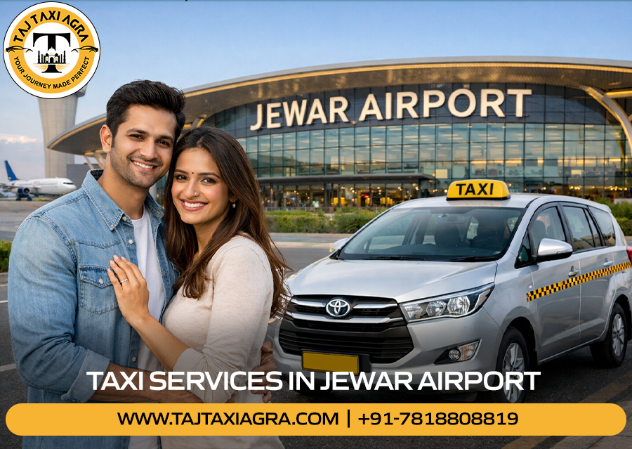 Taxi Services in Jewar Airport