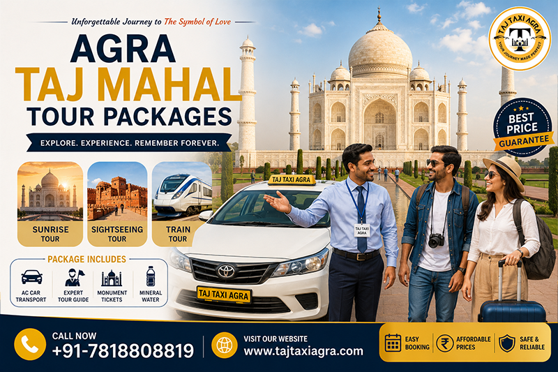 Agra Taj Mahal Tour Packages