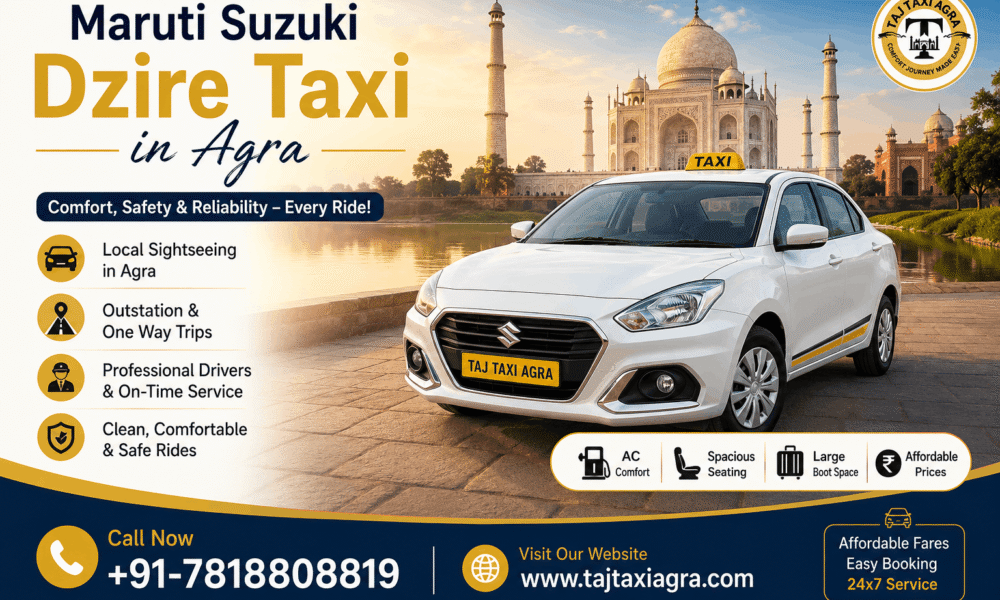 Maruti Suzuki Dzire Taxi Services in Agra