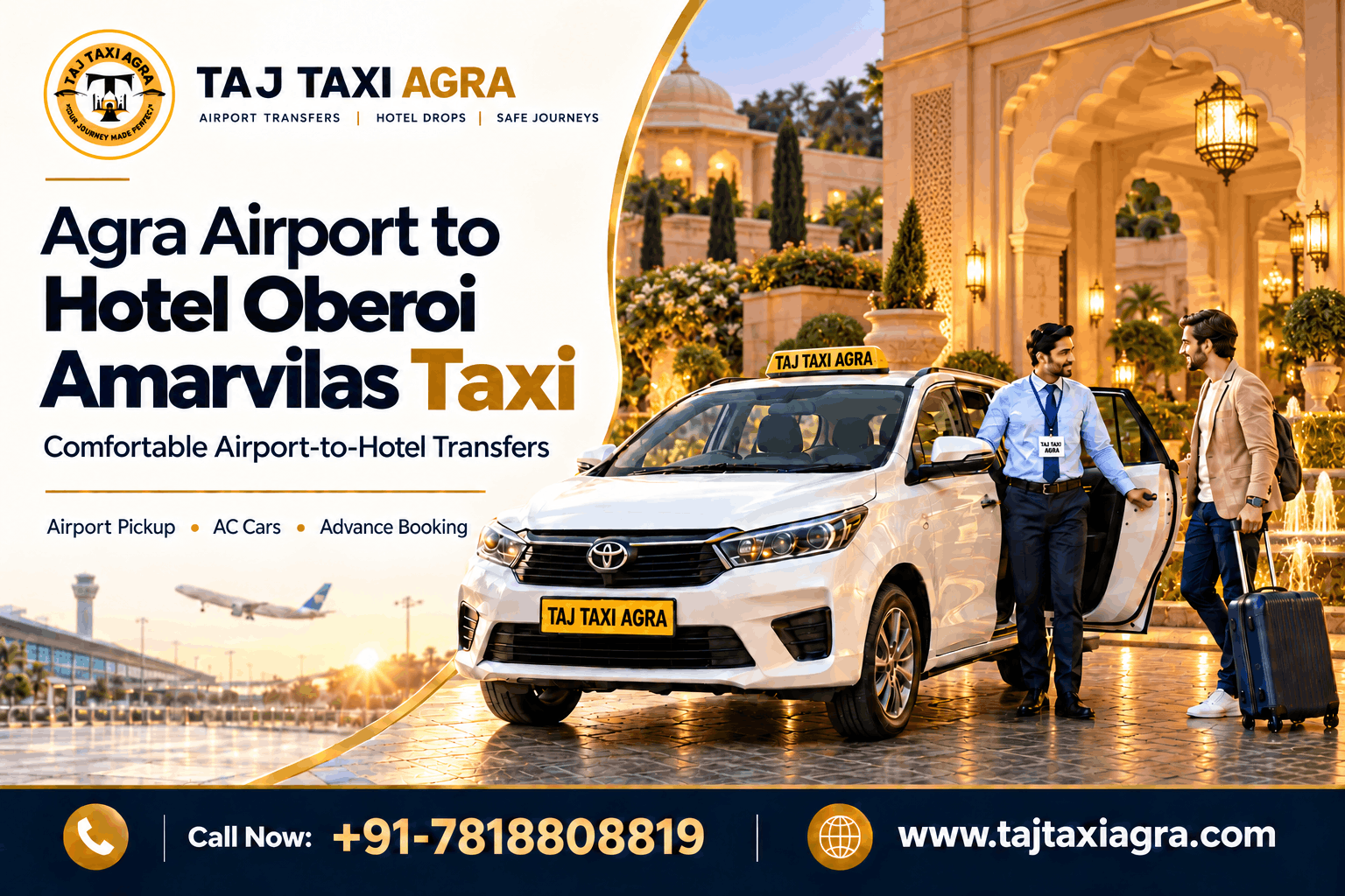 Agra Airport to Hotel Oberoi Amarvilas Taxi