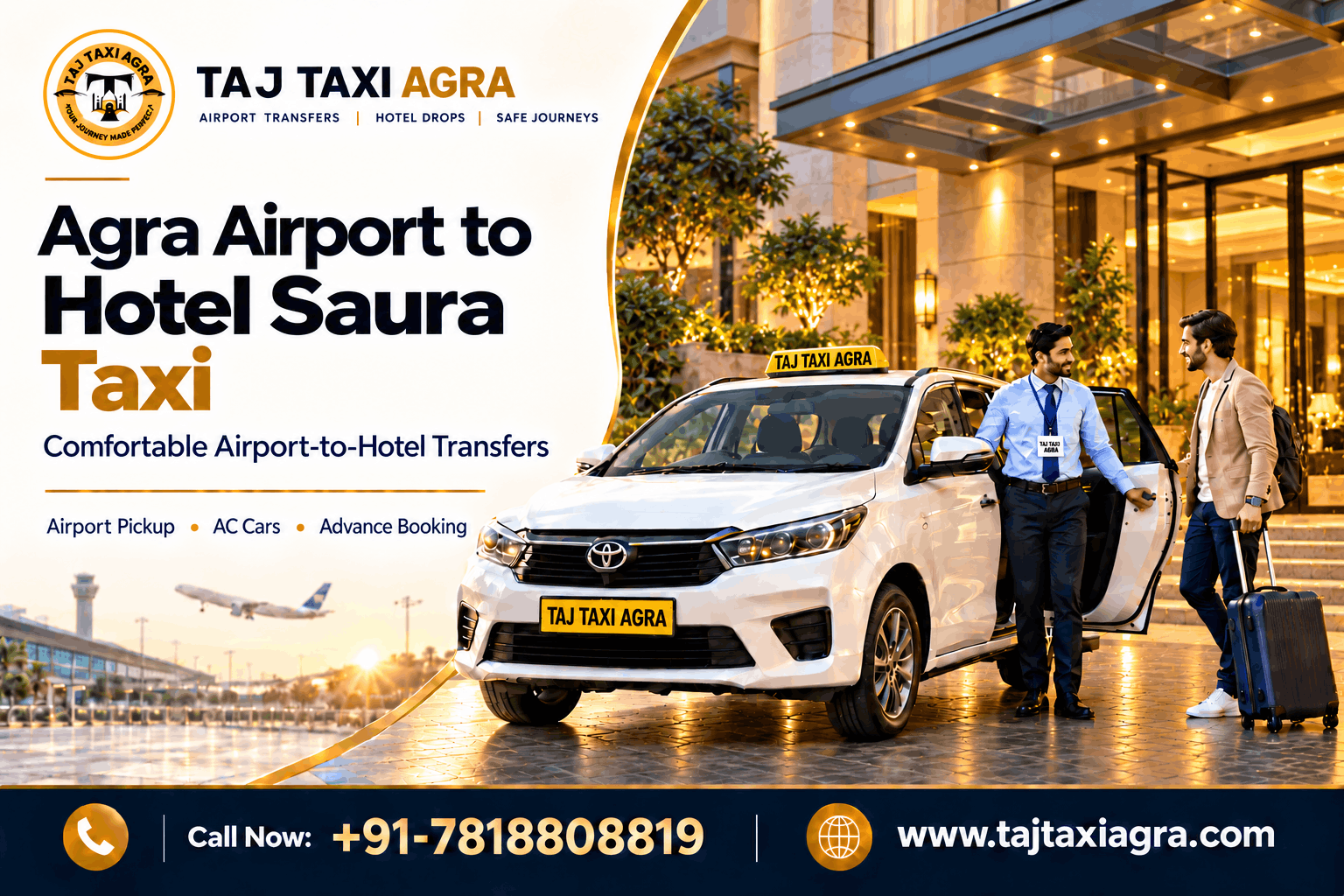 Agra Airport to Hotel Saura Taxi
