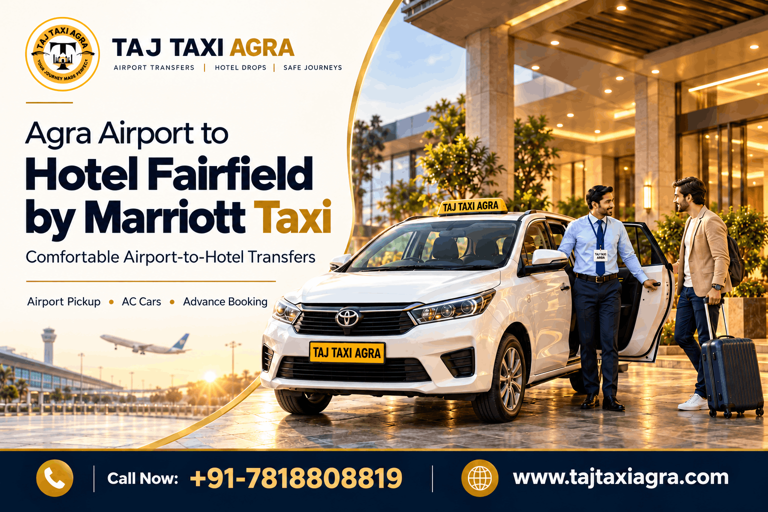 Agra Airport to Hotel Fairfield by Marriott Taxi