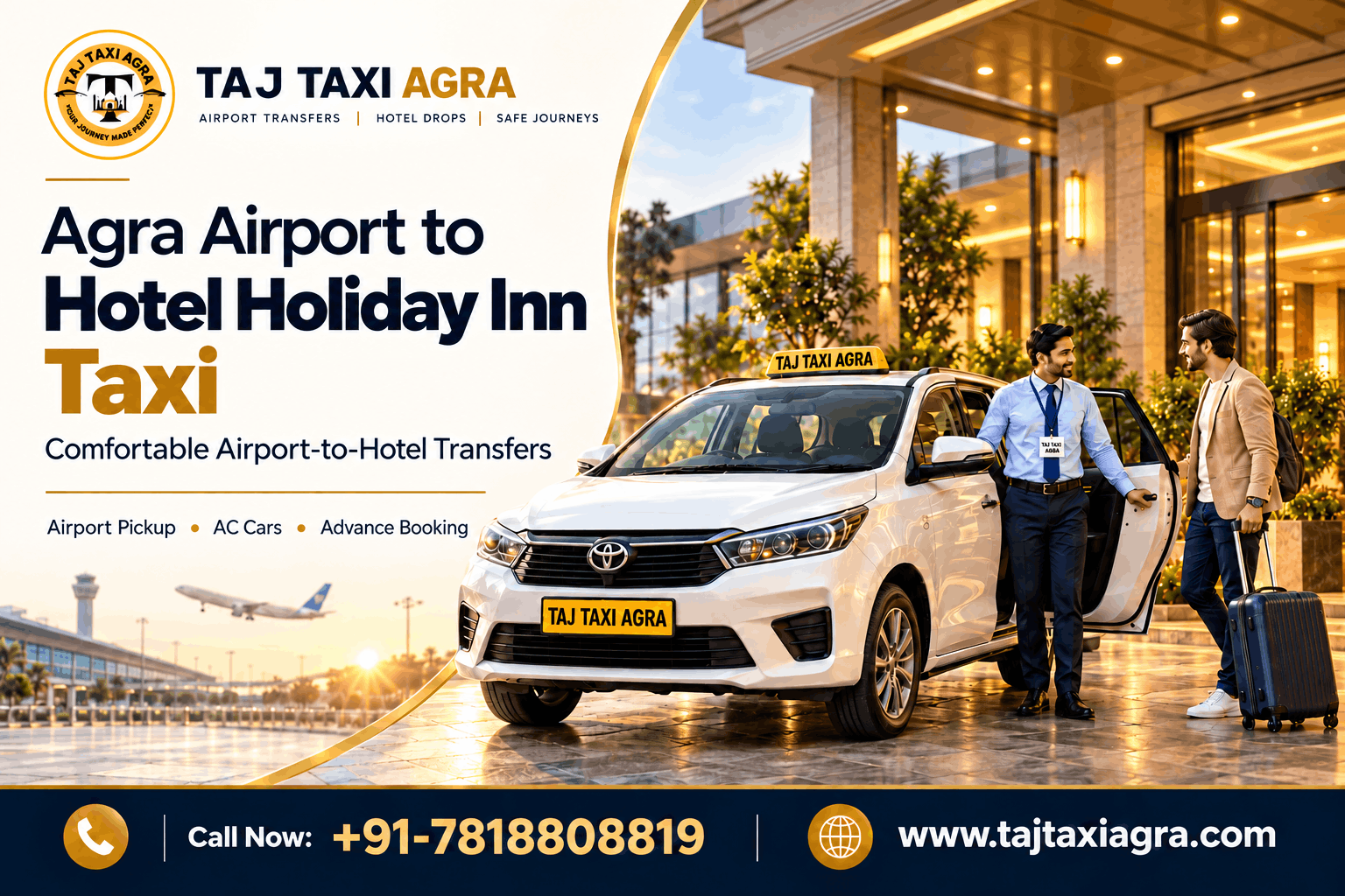 Agra Airport to Hotel Holiday Inn Taxi